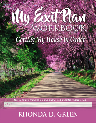 My Exit Plan: Getting My House in Order Workbook