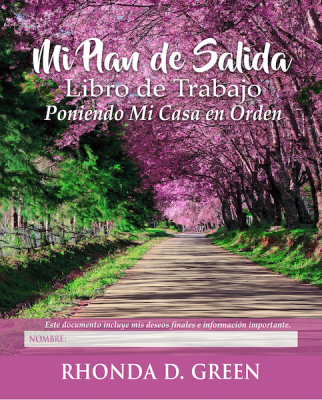 My Exit Plan: Getting My House in Order Workbook (Spanish)