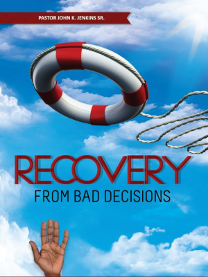 11504_RecoveryFromBadDecisions Recovery From Bad Decisions DVD