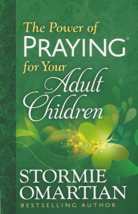 The Power of Praying for Your Adult Children