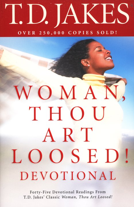 Woman, Thou Art Loosed! Devotional