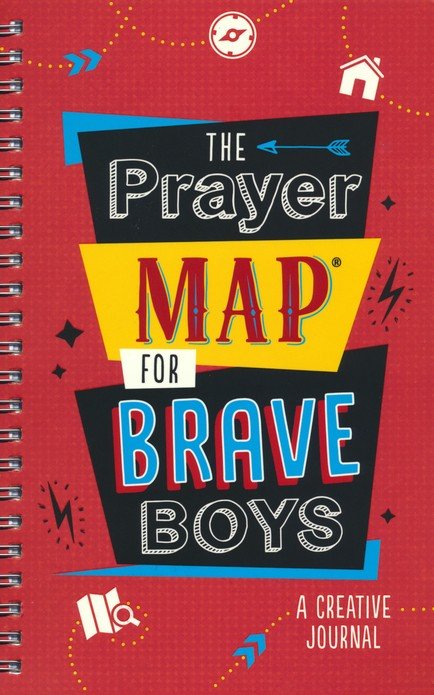 The Prayer Map for Brave Boys