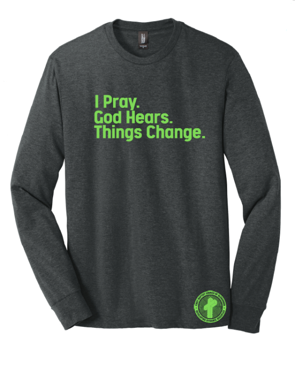 I Pray Long Sleeve Unisex Tee, Black Frost with Green Neon Puff Imprint