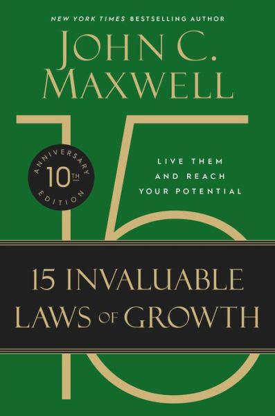 9781546000952 The 15 Invaluable Laws of Growth