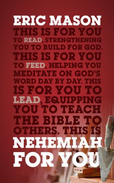 9781784986780 Nehemiah For You: Strength to Build for God