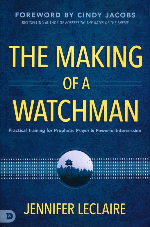 The Making of a Watchman