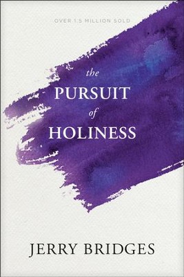 The Pursuit of Holiness with Study Guide