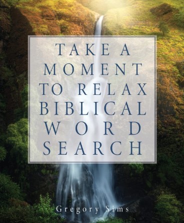 9781662863844 Take a Moment to Relax Biblical Word Search