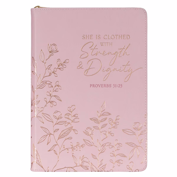 Strength and Dignity Pink Faux Leather Journal with Zippered Closure - Proverbs 31:25