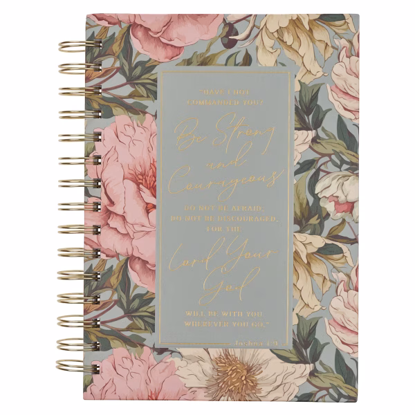 Be Strong and Courageous Delicate Dahlia Spiral Journal - Joshua 1:9