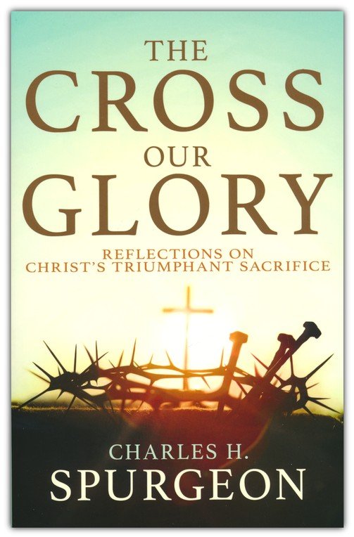 Cross Our Glory