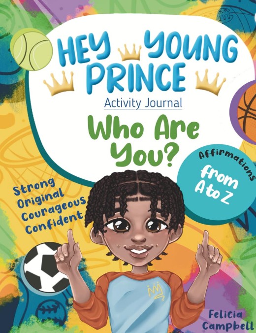 9798994810606 Hey Young Prince Affirmation Activity Journal from A to Z: Who Are You?