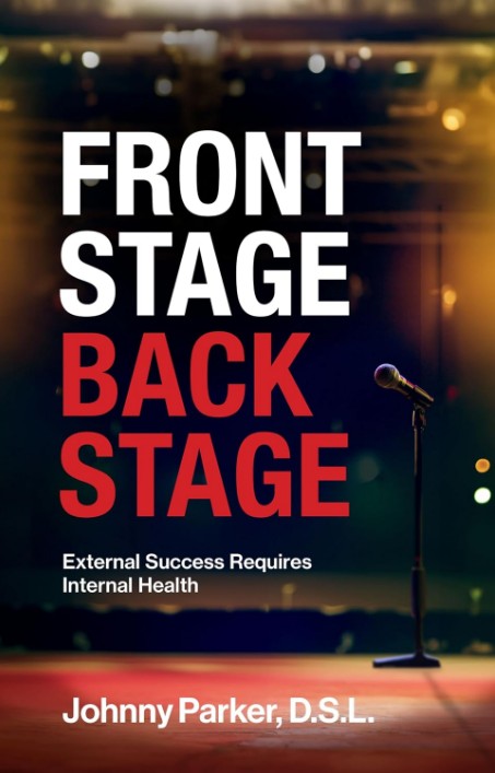 9781960624130 Frontstage Backstage: External Success Requires Internal Health